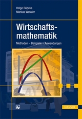 Wirtschaftsmathematik - Markus Wessler, Helge Röpcke