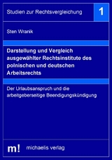 Darstellung und Vergleich ausgew&auml;hlter Rechtsinstitute des polnischen und deutschen Arbeitsrechts - Sten Wranik