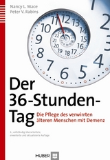 Der 36-Stunden-Tag - Mace, Nancy L.; Rabins, Peter V.