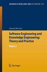 Software Engineering and Knowledge Engineering: Theory and Practice - 