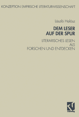 Dem Leser auf der Spur - L&aacute;szl&oacute; Hal&aacute;sz