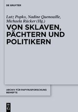 Von Sklaven, P&auml;chtern und Politikern - 
