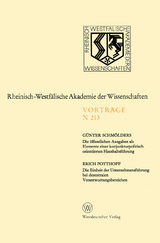 Die &ouml;ffentlichen Ausgaben als Elemente einer konjunkturpolitisch orientierten Haushaltsf&uuml;hrung. Die Einheit der Unternehmensf&uuml;hrung bei dezentralen Verantwortungsbereichen - G&uuml;nter Schm&ouml;lders