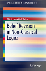 Belief Revision in Non-Classical Logics - M&aacute;rcio Moretto Ribeiro