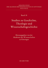 Studien zu Geschichte, Theologie und Wissenschaftsgeschichte