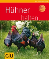 H&uuml;hner halten - Michael von L&uuml;ttwitz