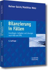 Bilanzierung in F&auml;llen - Reiner Quick, Matthias Wolz
