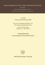Leistungsmessung bei einphasigen Stromrichterantrieben - Friedrich Holzmann