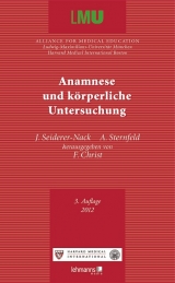 Anamnese und körperliche Untersuchung - Seiderer-Nack, Julia; Sternfeld, Angelika