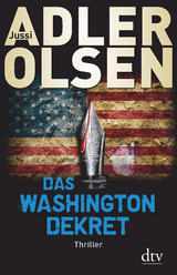 Das Washington-Dekret - Jussi Adler-Olsen