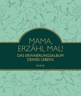 Elma van Vliet Mama, erz&auml;hl mal - Elma van Vliet