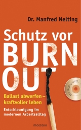 Schutz vor Burn-out - Manfred Nelting