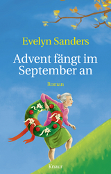 Advent fängt im September an - Sanders, Evelyn