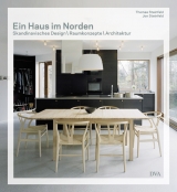 Ein Haus im Norden - Skandinavisches Design Raumkonzepte Architektur - Thomas Steinfeld, Jon Steinfeld