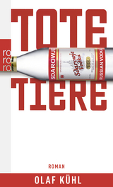 Tote Tiere - Olaf K&uuml;hl