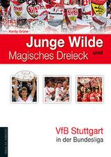 Junge Wilde und Magisches Dreieck - Hardy Gr&uuml;ne