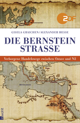 Die Bernsteinstra&szlig;e - Gisela Graichen, Alexander Hesse