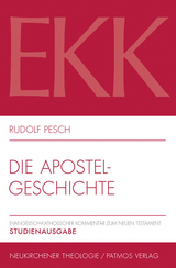 Die Apostelgeschichte - Pesch, Rudolf