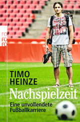 Nachspielzeit - Timo Heinze
