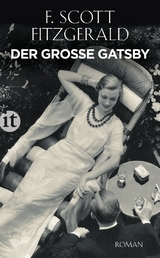 Der gro&szlig;e Gatsby - F. Scott Fitzgerald