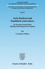 Actio Pauliana und fraudulent conveyances. - Constantin Willems