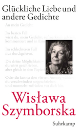 Gl&uuml;ckliche Liebe und andere Gedichte - Wisława Szymborska