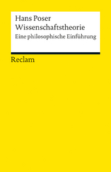 Wissenschaftstheorie. Eine philosophische Einführung - Poser, Hans
