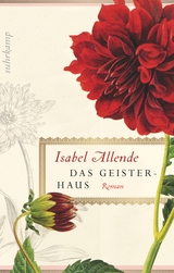 Das Geisterhaus - Isabel Allende