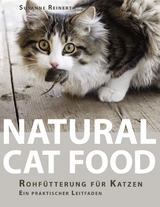 Natural Cat Food - Susanne Reinerth