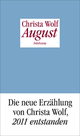 August - Christa Wolf