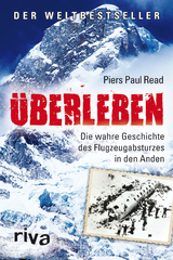&Uuml;berleben - Piers Paul Read