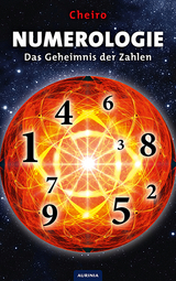 Numerologie - Das Geheimnis der Zahlen -  Cheiro