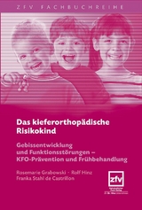 Das kieferorthop&auml;dische Risikokind - Rosemarie Grabowski, Rolf Hinz