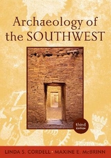 Archaeology of the Southwest - McBrinn, Maxine E.; Cordell, Linda S