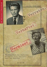 Verraten. Verhaftet. Vermisst. - Anita Kr&auml;tzner