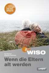 WISO: Wenn die Eltern alt werden - Kai Dietrich, Susanne Pohlmann
