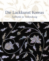 Die Lackkunst Koreas - 
