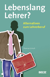 Lebenslang Lehrer? - Thomas Unruh