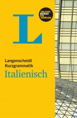 Langenscheidt Kurzgrammatik Italienisch - Buch mit Download - Elke Spitznagel