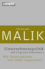 Unternehmenspolitik und Corporate Governance - Fredmund Malik