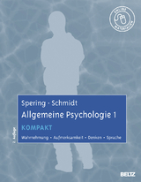 Allgemeine Psychologie 1 kompakt - 
