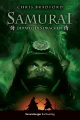 Samurai, Band 3: Der Weg des Drachen - Chris Bradford