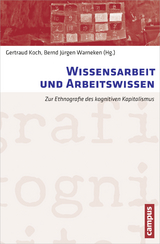 Wissensarbeit und Arbeitswissen - 