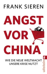 Angst vor China - Frank Sieren