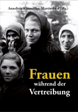 Frauen w&auml;hrend der Vertreibung