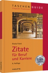Zitate f&uuml;r Beruf und Karriere - Gisela Fichtl