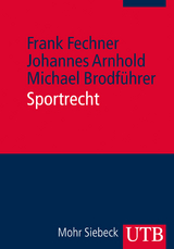 Sportrecht - Frank Fechner, Johannes Arnhold, Michael Brodf&uuml;hrer