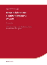 Nieders&auml;chsisches Gastst&auml;ttengesetz (NGastG) - Sabine Weidtmann-Neuer