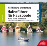 Hafenf&uuml;hrer f&uuml;r Hausboote - Robert Tremmel, Christin Dr&uuml;hl