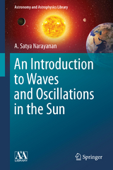 An Introduction to Waves and Oscillations in the Sun - A. Satya Narayanan